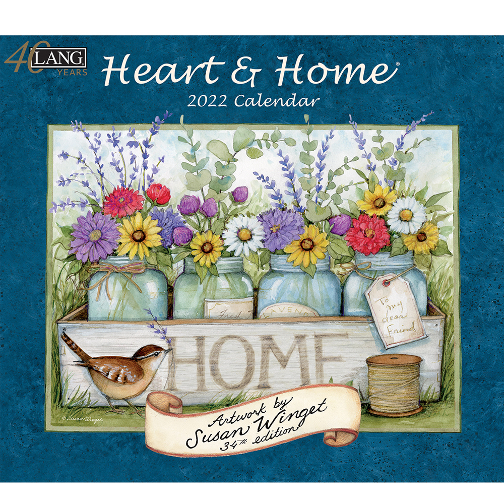 2022 Calendar Heart Home By Susan Winget Lang 22991001913