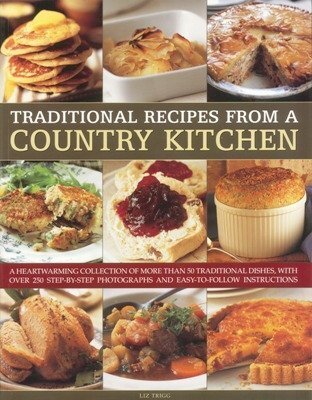 Traditional Recipes from a Country Kitchen - Layce
