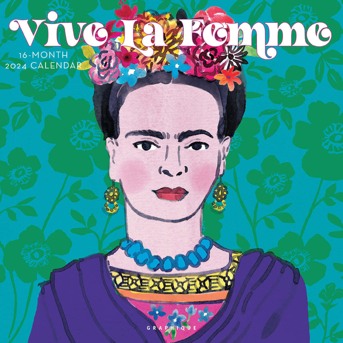 Vive La Femme 2024 Square Wall Calendar by Graphique de France