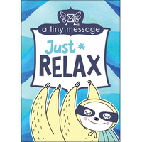 Affirmations Tiny Treasures: A Tiny Message - Just Relax
