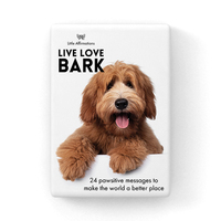 Little Affirmations - Live Love Bark 24 Card Pack with Stand - DBA