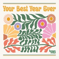 2027 Calendar Your Best Year Ever! Mini Wall, Browntrout A06989