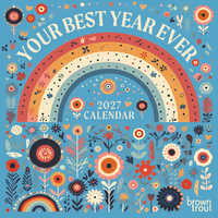 2027 Calendar Your Best Year Ever! Square Wall, Browntrout A07399