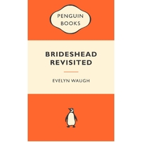 Brideshead Revisited: Popular Penguins by Evelyn Waugh