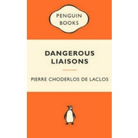 Dangerous Liaisons: Popular Penguins By Choderlos De Laclos