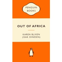 Out of Africa: Popular Penguins By Karen Blixen (Isak Dinesen)