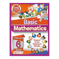 Home Tutor Series Basic Mathematics Year Level 6 Book 1