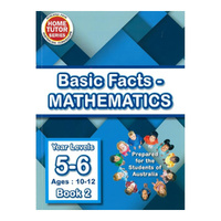Home Tutor Series Basic Facts: Mathematics Levels 5-6 Book 2