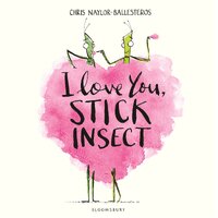 I Love You, Stick Insect Story Book, Children's Picture Book