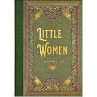 Little Women by Louisa May Alcott (Masterpiece Library Edition)