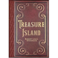 Treasure Island by Robert Louis Stevenson (Masterpiece Library Edition)