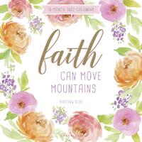 2022 Calendar Blessings Faith Can Move Mountains 16-Month Square Wall GF99667