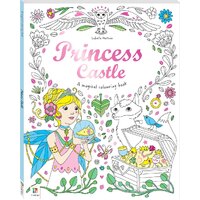 A Magical Colouring Book: Princess Castle, Children's Colouring Book