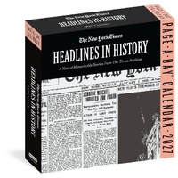 2027 Calendar Page-A-Day The New York Times Headlines in History Day-to-Day Boxed, Workman