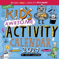 2027 Calendar The Kid's Awesome Activity Square Wall with Stickers, Workman