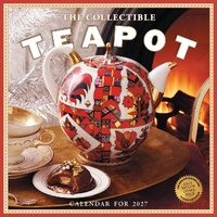 2027 Calendar The Collectible Teapot Square Wall, Workman