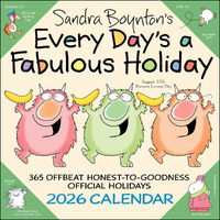 2026 Calendar Sandra Boynton's Every Day's a Fabulous Holiday Square Wall, Andrews McMeel AM98144