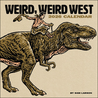 2026 Calendar Weird, Weird West Square Wall, Andrews McMeel AM99097