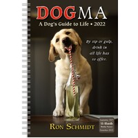 2022 Diary Dogma A Dog's Guide to Life 16-Month Weekly Planner by Sellers S13304