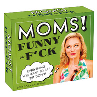 2026 Calendar Moms! Funny As Fck Day-to-Day Boxed, Sellers S44223