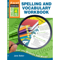 Excel Advanced Skills Workbooks: Spelling and Vocabulary Year 4