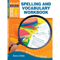 Excel Advanced Skills Workbooks: Spelling and Vocabulary Year 2
