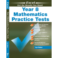Excel Mathematics Practice Tests Year 8 - Brand New Edition