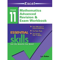 Excel Essential Skills: Mathematics Advanced Revision & Exam Workbook Year 11