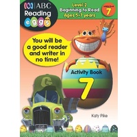 ABC Reading Eggs: Beginning to Read Activity Book 7 - Ages 5-7