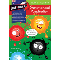 Back to Basics: Grammar and Punctuation Workbook - Year 3 (Ages 8-9)