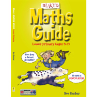 Blake's Maths Guide - Lower Primary (Ages 5-7)