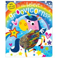 Do You Believe In Groovicorns? Touch and Feel Book, Children's Picture Book