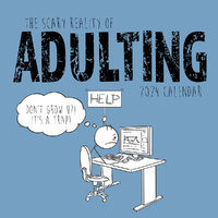 2024 Calendar The Scary Reality of Adulting Square Wall by The Gifted Stationery