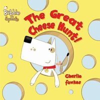Bubble and Squeak: The Great Cheese Hunt! Story Book, Children's Picture Book