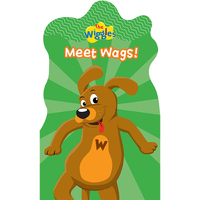 Five Mile The Wiggles: Meet Wags! Board Book