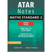 ATAR Notes HSC Year 12 Mathematics Standard 2 Tests (2024-2026)