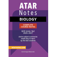 ATAR Notes QCE Biology 1&2 Complete Course Notes (2025-2027)