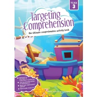 Targeting Comprehension Activity Book Year 3 Pascal Press 9781925490626