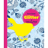 Glitter Colouring Book: Secret Garden