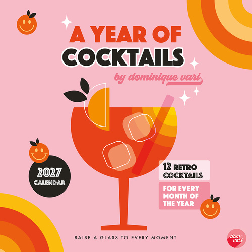 2027 16-Month Calendar Dominique Vari A Year of Cocktails Square Wall, Red Robin RR271385