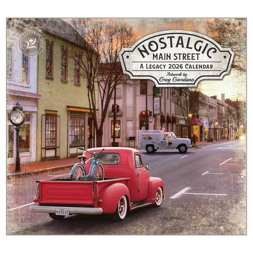 2026 Calendar The Legacy Nostalgic Main Street by Greg Giordano, Horizontal Wall WCA101110