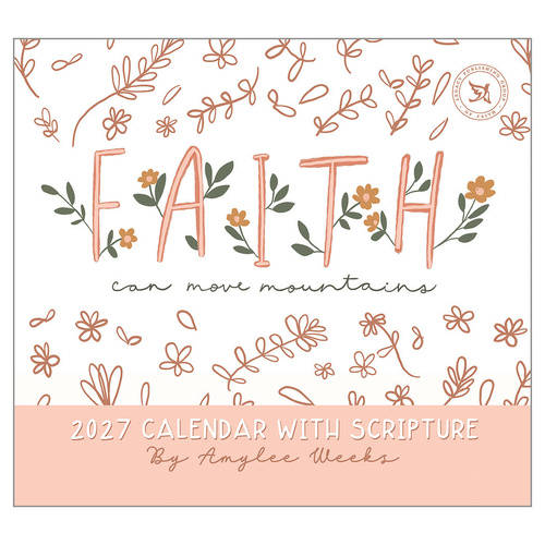 2027 Calendar The Legacy Faith Move Mountains Horizontal Wall WCA113433