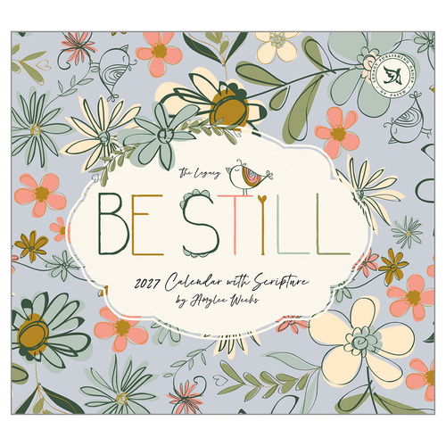 2027 Calendar The Legacy Be Still with Scripture Horizontal Wall WCA113455