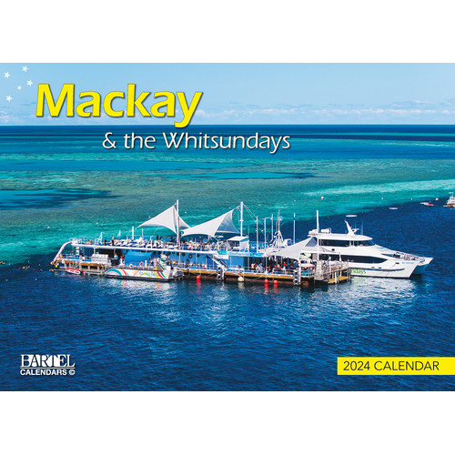 2024 Calendar Mackay & The Whitsundays Prestige Wall by Bartel CA435