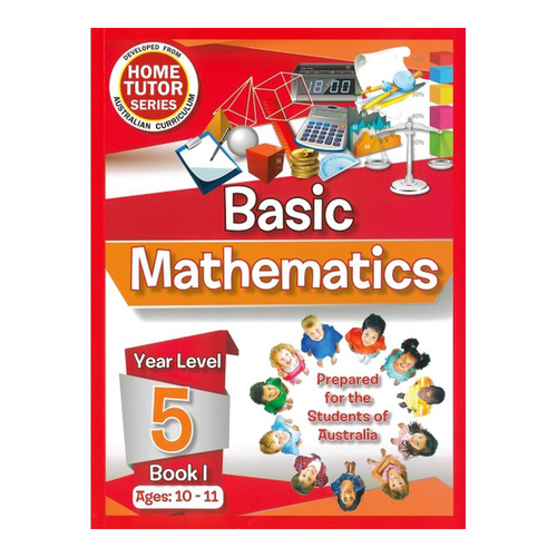 Home Tutor Series Basic Mathematics Year Level 5 Book 1