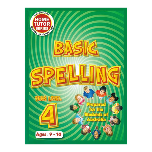 Home Tutor Series Basic Spelling Year Level 4