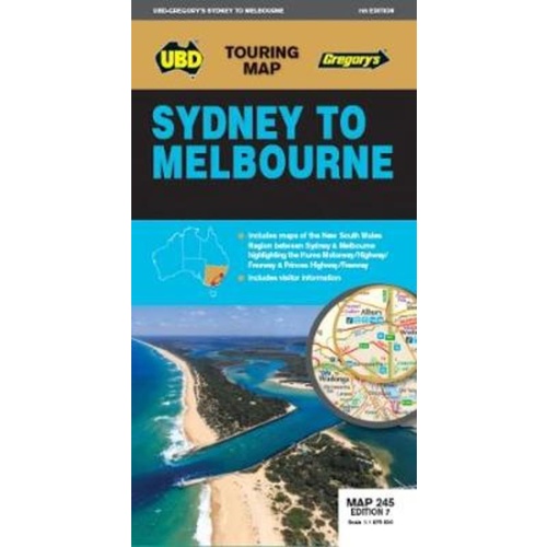 UBD Gregory's Sydney to Melbourne Map 245 7th ed 9780731931859