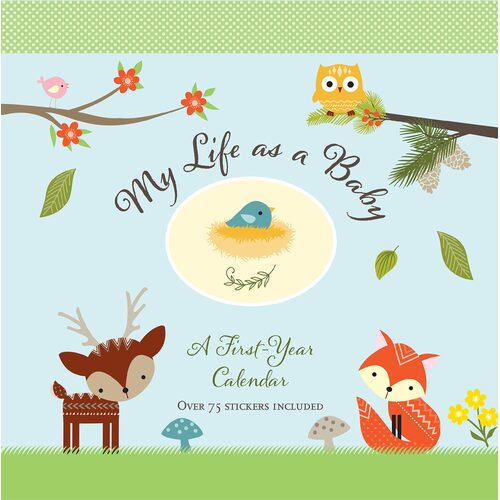Peter Pauper Press A First-Year Wall Calendar My Life As A Baby Woodland Friends