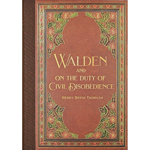 Walden And On The Duty Of Civil Disobedience by Henry David Thoreau (Masterpiece Library Edition), Peter Pauper Press 341501