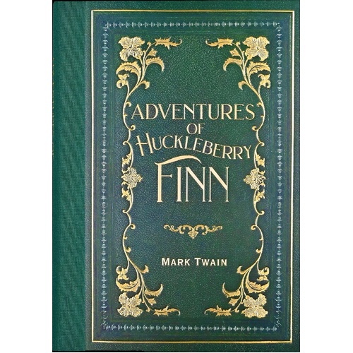 The Adventures of Huckleberry Finn by Mark Twain (Masterpiece Library Edition)